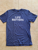 Life Matters Crew Neck Tee Shirt